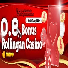 🎲 0.8% Bonus Rollingan Casino Terkencang!