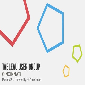 Cincinnati Tableau User Group Event #6