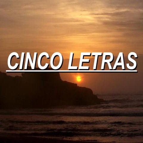 Cinco letras ok | PPT