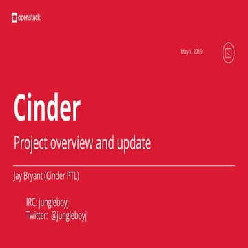 Cinder project update   denver summit 2019