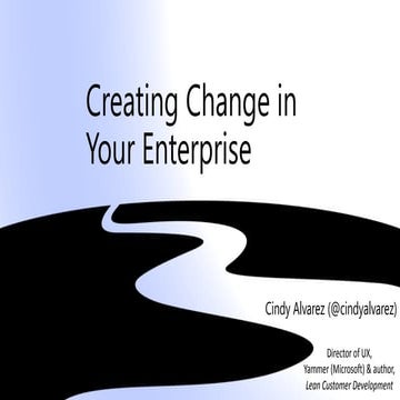 Creating Change in Your Enterprise