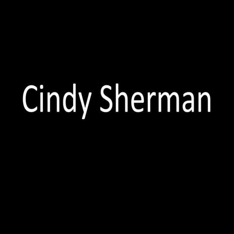 Cindy Sherman