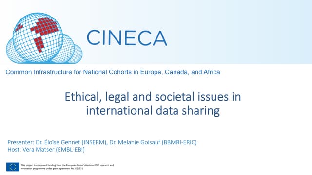 CINECA webinar slides: Ethical, legal and societal issues in international da...