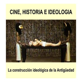 Cine, Historia e Ideologia
