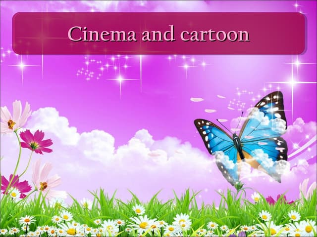 Cinema and cartoon