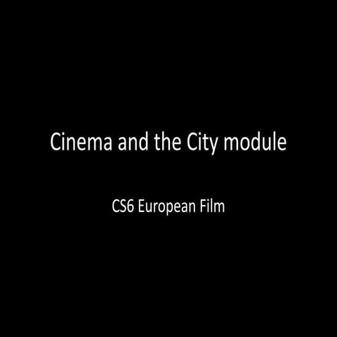 Cinema and the city module