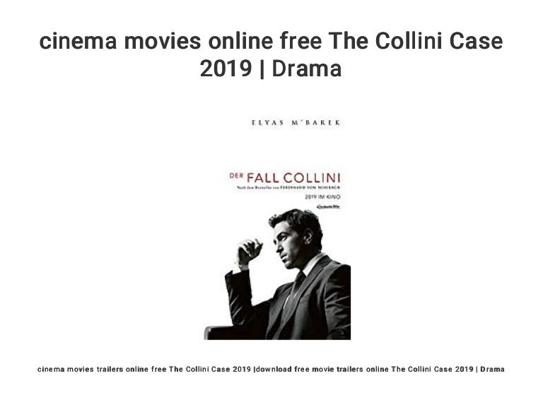 Cinema Movies Online Free The Collini Case 2019 Drama
