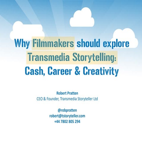 Transmedia for Filmmakers