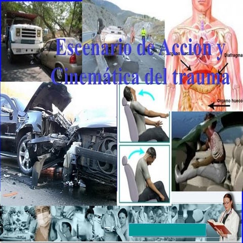 Cinematica del trauma en accidentes vehiculares | PPTX