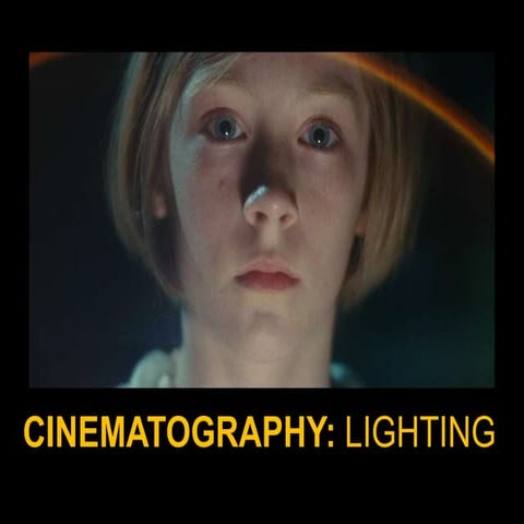 Cinematography lighting and depth