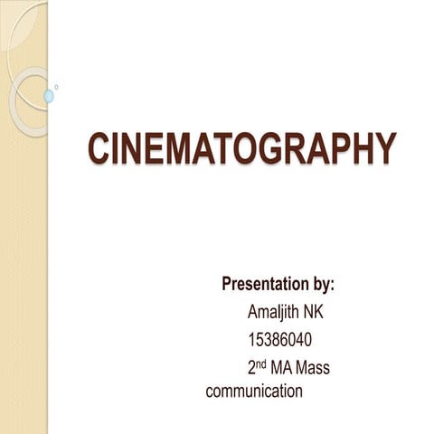 Cinematography ppt