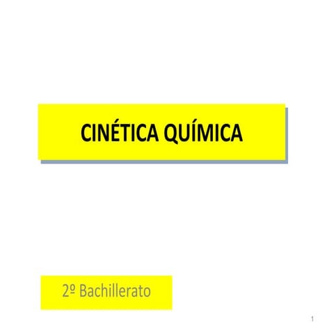Cinetica quimica 2º bac.