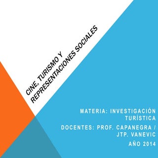 Cine, turismo y representaciones so...