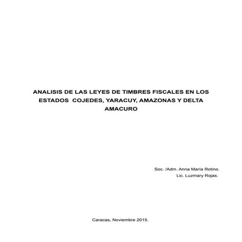 Análisis Ley  Timbres Fiscales. Estados Cojedes - Yaracuy - Delta Amacuro  y ...