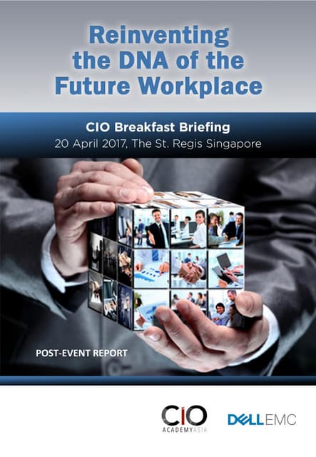 Reinventing the DNA of the Future Workplace