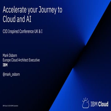 CIO Inspired Conference- IBM's Journey to Cloud and AI
