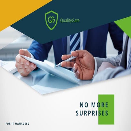 QualityGate for IT Managers