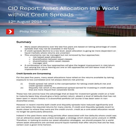 CIO Report - Investing in a World without Credit Spreads