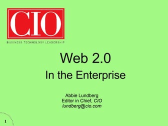 CIO's Web 2 0 In The Enterprise