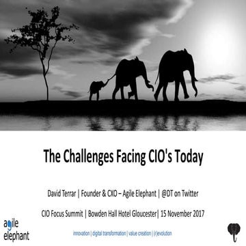CIO Summit - introduction and the challenges facing the CIO