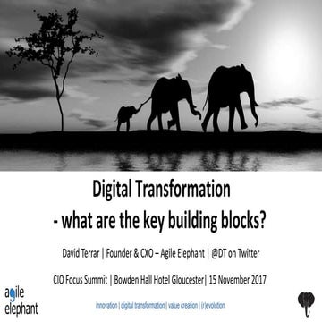 CIO Focus Summit workshop  - strategic building blocks for your digital trans...