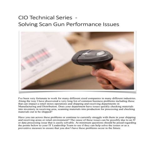 CIO Technical Series - Solving Scan Gun Performance Issues