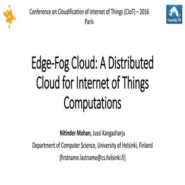Edge-Fog Cloud | PPTX | Cloud Computing | Internet