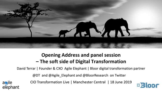 CIO Transformation Live - Opening remarks and The soft side of Digital Transf...
