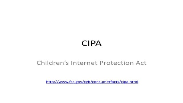CIPA Children's Internet Protection Act