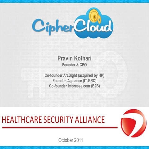 Ciphercloud Solutions Overview hsa oct2011
