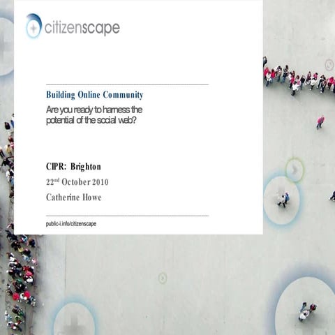 Cipr building online community (19 10 10)(final)