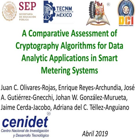 A Comparative Assessment of Cryptography Algorithms for Data Analytic Application in Smart Metering Systems