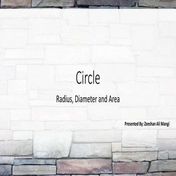 Circle, Radius, Diameter, Circumference and Area