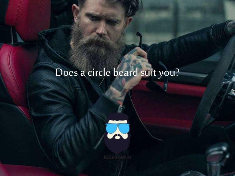 Circle beard how to grow a circle beard according to your face.