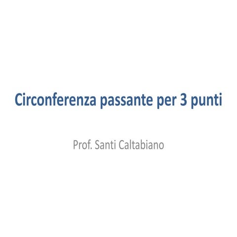 Circonferenza passante per 3 punti