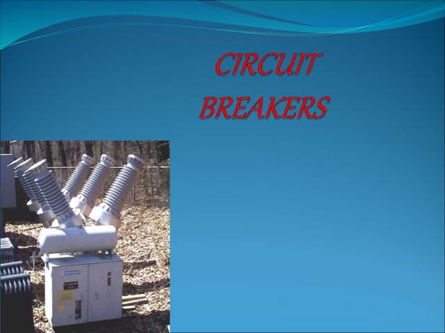 Circuit Breaker : Types