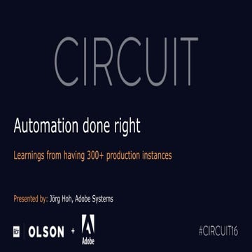 Circuit 2016: Automation done right