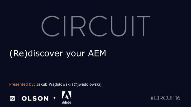 (Re)discover your AEM