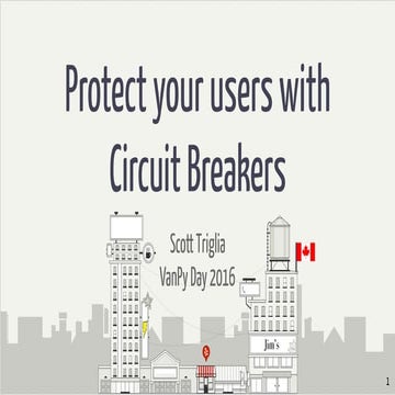 Protect your users with Circuit breakers