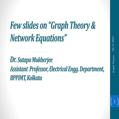 PPT on Graph Theory ( Tree, Cotree, nodes, branches, incidence , tie set and ...