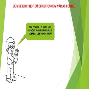 Leis de Kirchhoff em circuitos com várias fontes de tensão