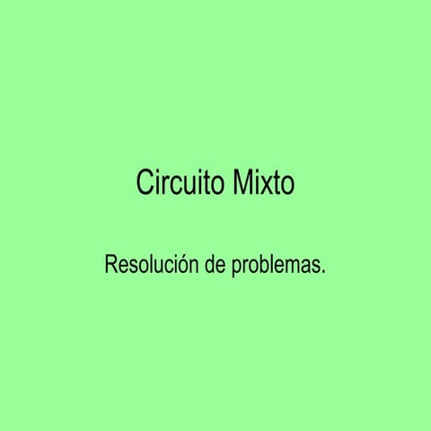 Circuito mixto