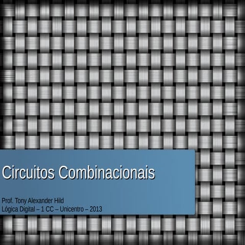 Circuitos combinacionais
