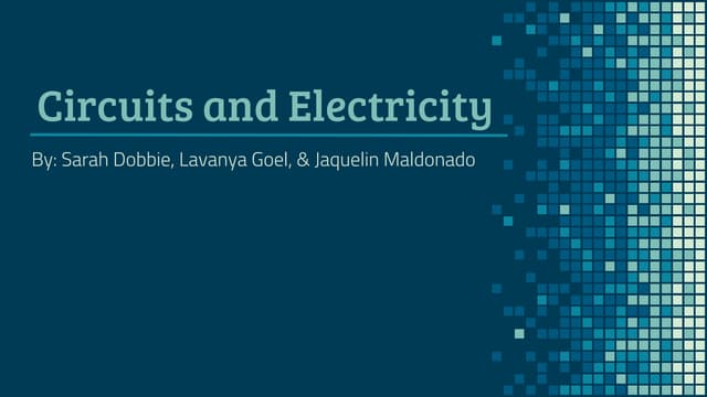 Introduction to Circuits and Electricity