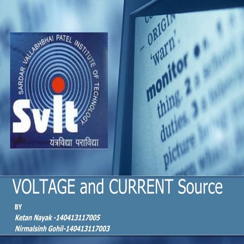 Voltage and Current Source foe Circuits and Networks