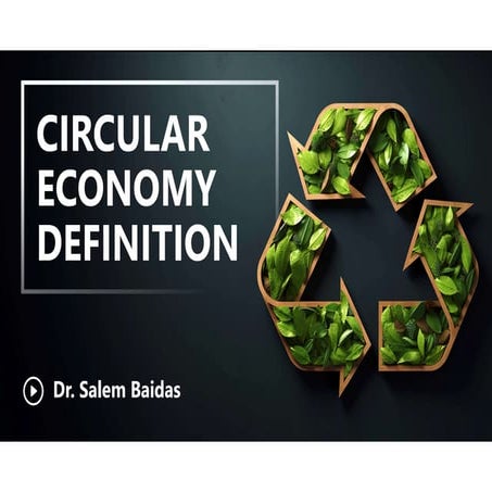 Circular Economy Definition    