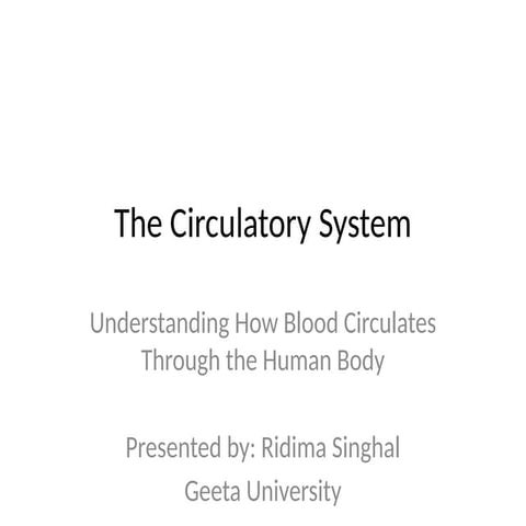 Circulatory_System_Presentation_Updated.pptx