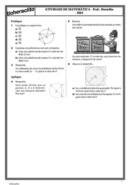 Tema: Circunferência e Polígonos. Isometrias