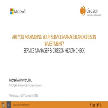 Service Manager & Cireson Health Check | PPTX