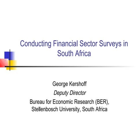 Conducting financial sector surveys in South Africa